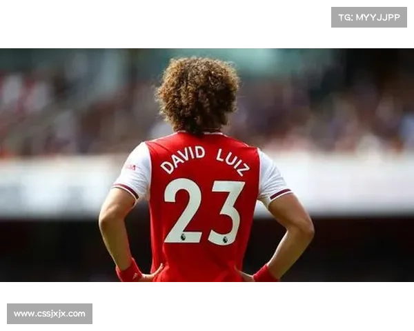 大卫路易斯无缘名单内幕曝光揭示足球巨星落选真正原因